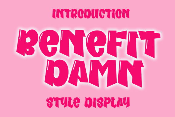 Benefit Damn: A Bold Display Typeface for Modern Branding