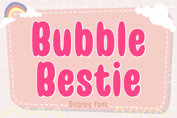Bubble Bestie: A Playful Display Font for Makers