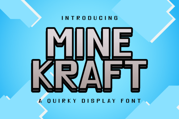 Minekraft: A Bold Display Font for Playful Design