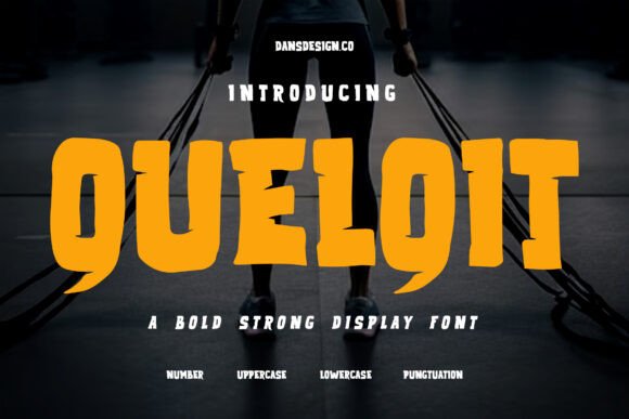 Quelqit: A Muscular Display Font for Bold Makers